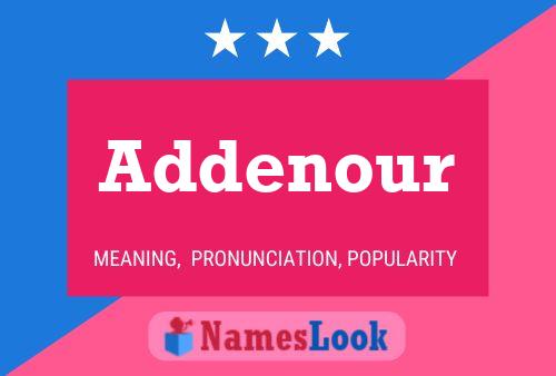 Addenour Name Poster