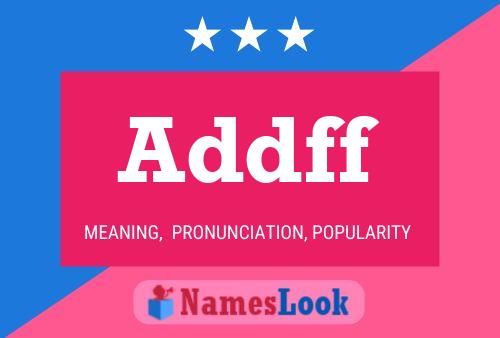 Addff Name Poster