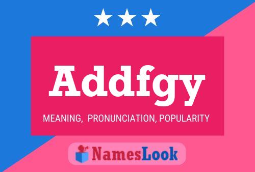 Addfgy Name Poster