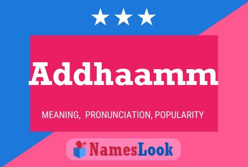 Addhaamm Name Poster