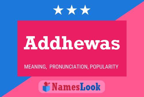 Addhewas Name Poster