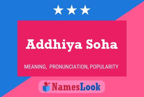 Addhiya Soha Name Poster