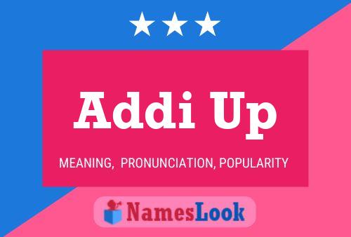 Addi Up Name Poster