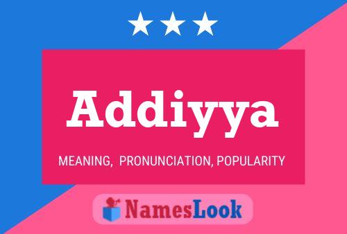 Addiyya Name Poster