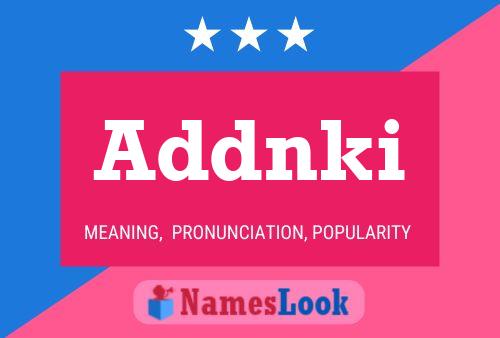 Addnki Name Poster