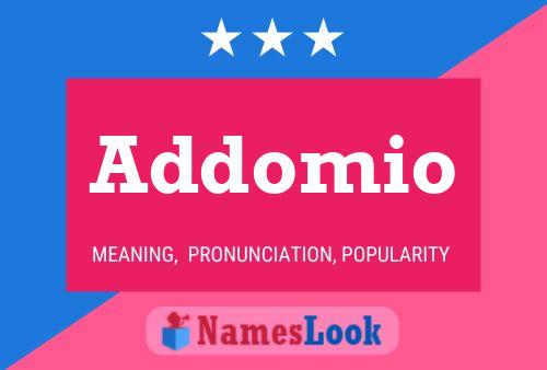 Addomio Name Poster