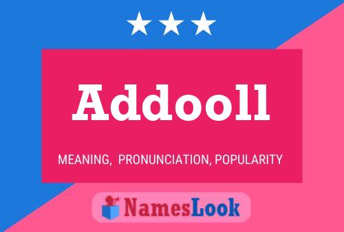 Addooll Name Poster