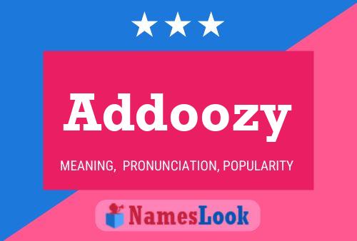 Addoozy Name Poster