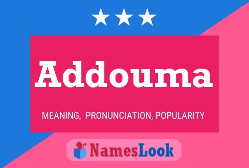 Addouma Name Poster