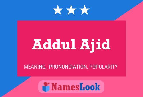 Addul Ajid Name Poster