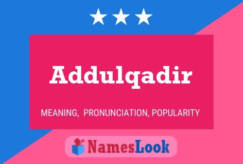 Addulqadir Name Poster