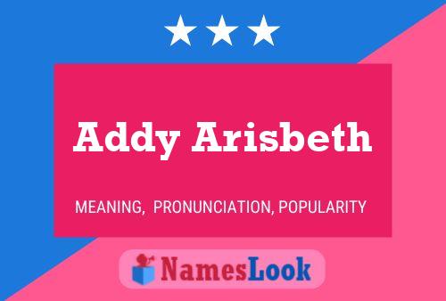 Addy Arisbeth Name Poster