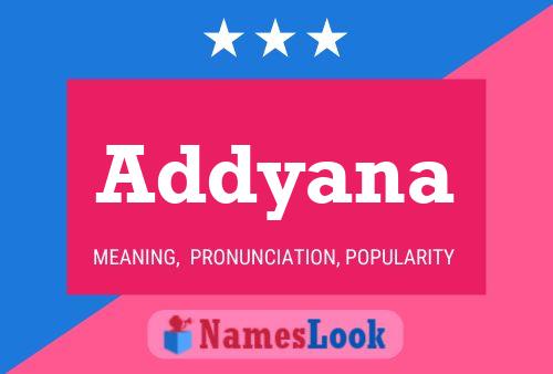 Addyana Name Poster