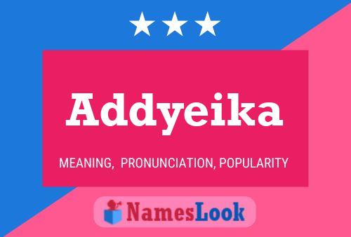 Addyeika Name Poster