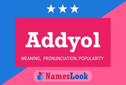 Addyol Name Poster