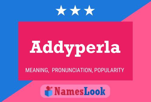 Addyperla Name Poster