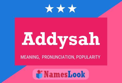 Addysah Name Poster