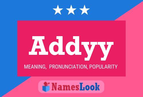 Addyy Name Poster