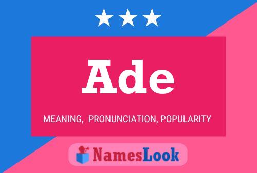 Ade Name Poster