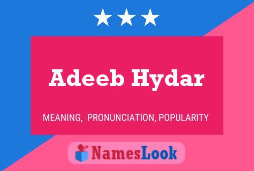 Adeeb Hydar Name Poster