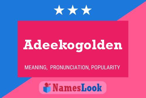 Adeekogolden Name Poster