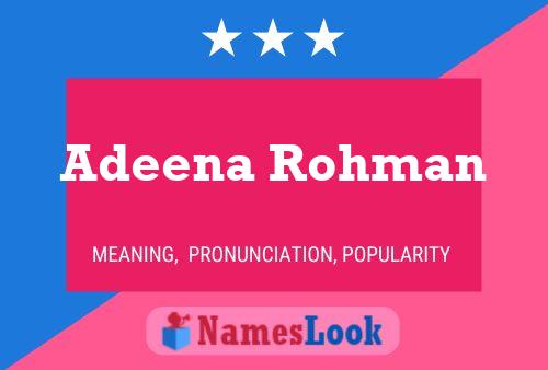 Adeena Rohman Name Poster