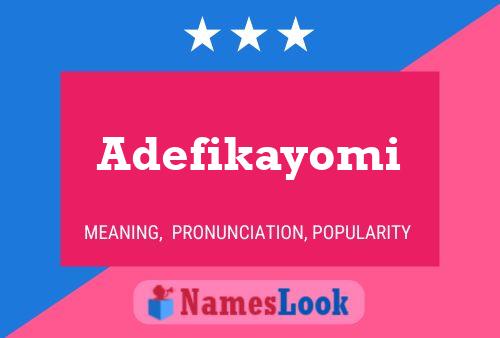 Adefikayomi Name Poster