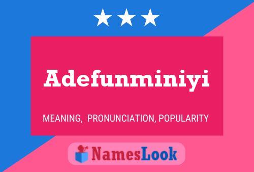 Adefunminiyi Name Poster