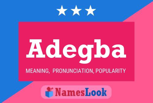 Adegba Name Poster