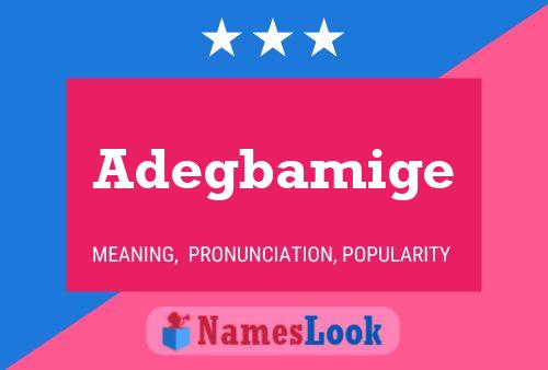 Adegbamige Name Poster