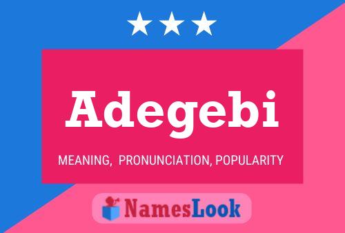 Adegebi Name Poster