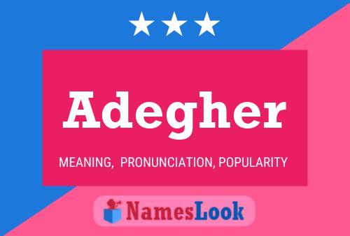 Adegher Name Poster