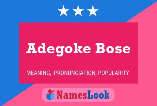 Adegoke Bose Name Poster