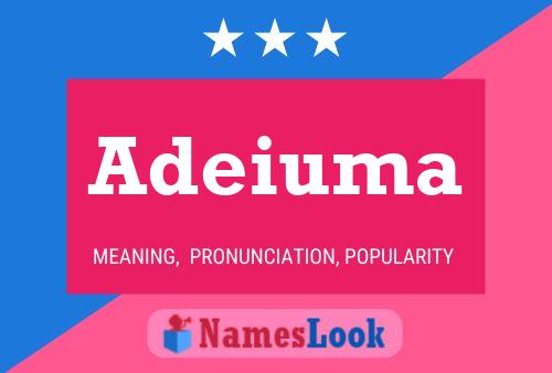 Adeiuma Name Poster