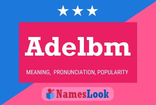 Adelbm Name Poster