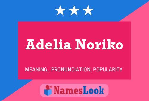 Adelia Noriko Name Poster