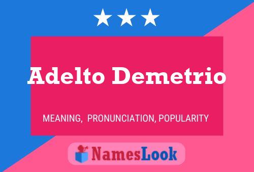 Adelto Demetrio Name Poster