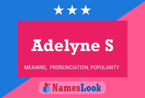 Adelyne S Name Poster