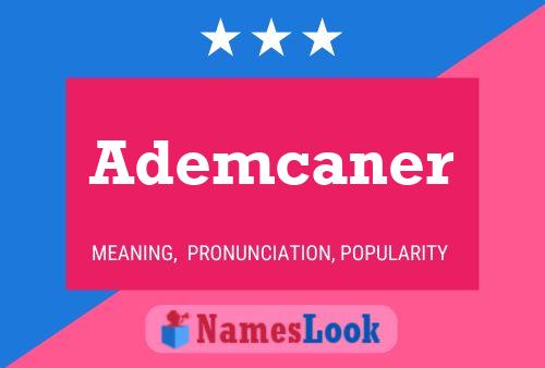 Ademcaner Name Poster