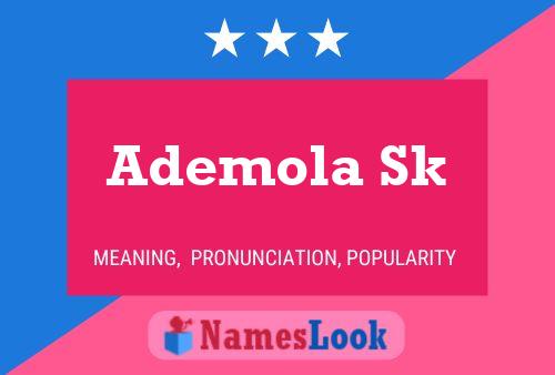 Ademola Sk Name Poster