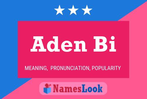 Aden Bi Name Poster