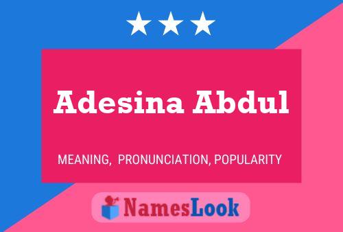 Adesina Abdul Name Poster