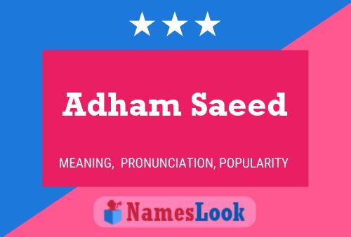 Adham Saeed Name Poster