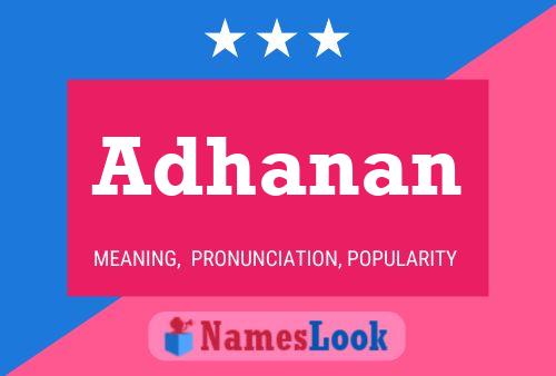 Adhanan Name Poster