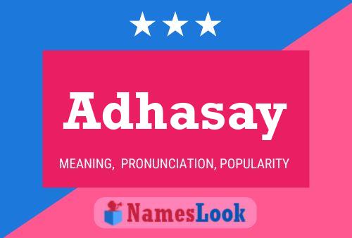 Adhasay Name Poster