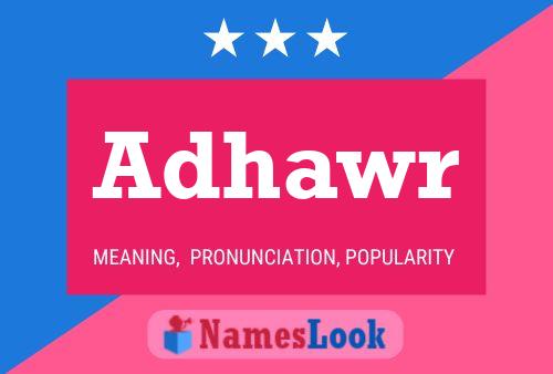 Adhawr Name Poster