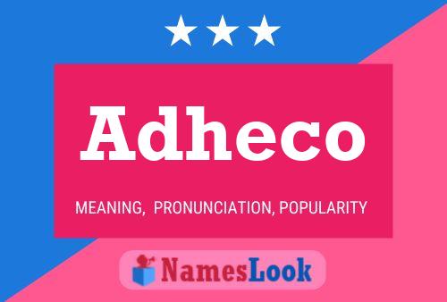 Adheco Name Poster