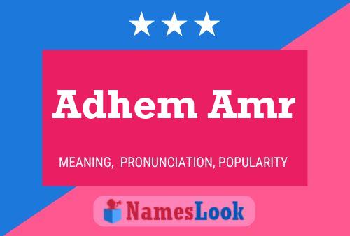 Adhem Amr Name Poster