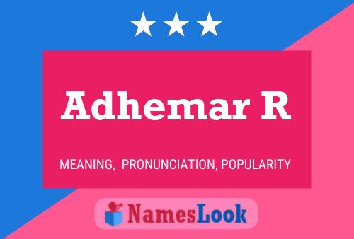 Adhemar R Name Poster