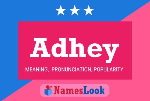 Adhey Name Poster